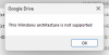 Windows Architecture Not Supported.png